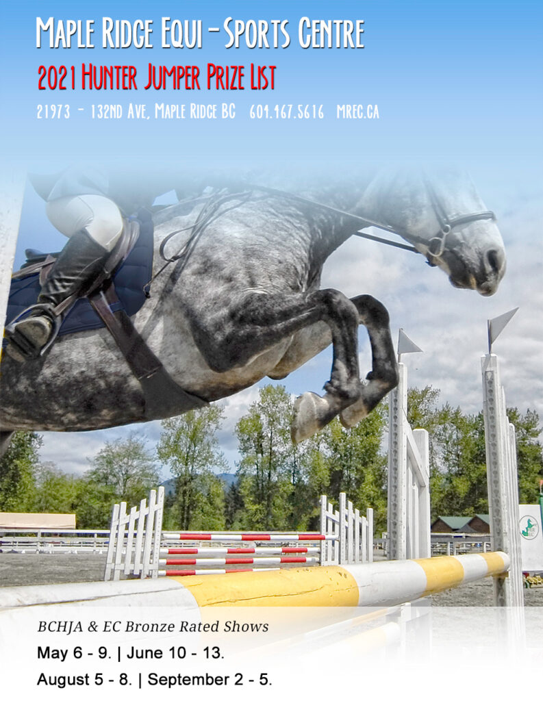 Maple Ridge EquiSports Centre Maple Ridge's Premier Horse Show